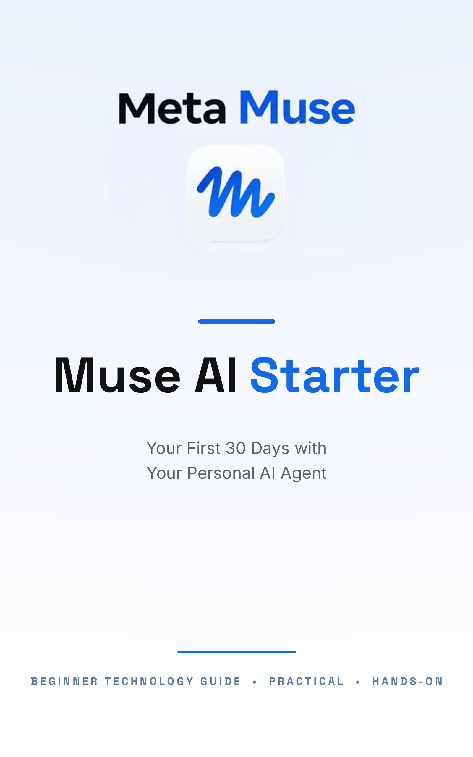Cover of Muse AI Starter: Your First 30 Days with Your Personal AI Agent
